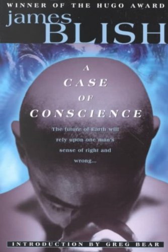 (A CASE OF CONSCIENCE - GREENLIGHT) BY Blish, James