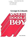 Cohan: Yankee Doodle Boy