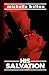 His Salvation by Michelle Bellon (2011-03-17)