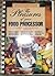 The pleasures of your food processor by Norene Gilletz (1984-08-01)