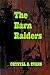 The Barn Raiders by Crystal Evans (2014-10-21)