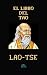 EL LIBRO DEL TAO by Lao Tse