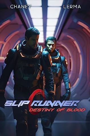 Destiny of Blood (Slip Runner, #7)