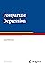 Postpartale Depression (Fortschritte der Psychotherapie 89) (German Edition)