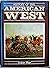 History of the American West