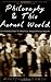 Philosophy & This Actual World: An Introduction to Practical Philosophical Inquiry by Benjamin, Martin (2002) Paperback