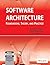 Software Architecture: Foundations, Theory, And Practice by Richard N Taylor (2010-12-24)
