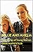 Millie and Amelia: Two Stor...