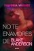 No te enamores de Blake And...