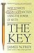 James N. Frey: The Key : How to Write Damn Good Fiction Using the Power of Myth (Paperback); 2002 Edition