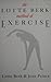 Lotte Berk Method of Exercise (Quartet diversions) by Lotte B... by Lotte Berk