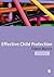 Effective Child Protection by Eileen Munro (19-May-2008) Paperback