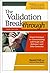 The Validation Breakthrough: Simple Techniques for Communicating with People with Alzheimer's and Other Dementias by Naomi Feil M.S.W.(2008-11-14)