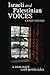 Israeli and Palestinian Voices: A Dialogue with Both Sides by Cathy Sultan (2015-03-17)