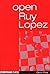 By Glenn Flear Open Ruy Lopez (1st First Edition) [Paperback]