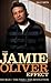 The Jamie Oliver Effect: The Man, the Food, the Revolution by Gilly Smith (2008) Paperback