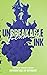 unbreakable ink volume 2