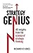 Strategy Genius: 40 Insights From the Science of Strategic Thinking (Science of Success) by Richard A D Jones (2015-10-08)