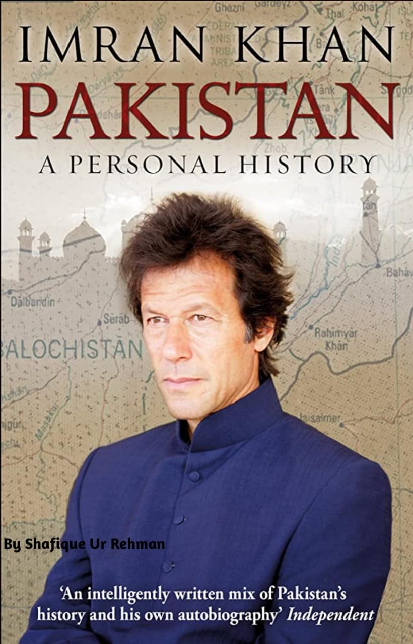 From childhood to Politics Imran Khan's Undefined Journey of Transformation (Kindle Edition)