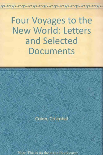 Christopher Columbus: Four Voyages to the New World Rep Blg edition by Christopher Columbus (1992) Paperback
