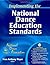 Implementing the National Dance Education Standards (2010-02-24)