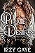 Pirate Desires by Izzy Gaye