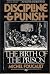 Discipline & Punish the Birth of the Person