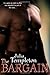 The Bargain by Julia Templeton (2007-03-30)