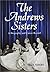 The Andrews Sisters: A Biography and Career Record by H. Arlo Nimmo (2004-02-03)