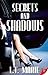 Secrets and Shadows by Mari...