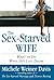The Sex-Starved Wife: What ...