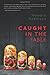 Caught In The Fable by Howard Robinson (2015-12-15)