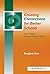 Creating Connections for Better Schools: How Leaders Enhance School Culture by Fiore, Douglas (2000) Paperback