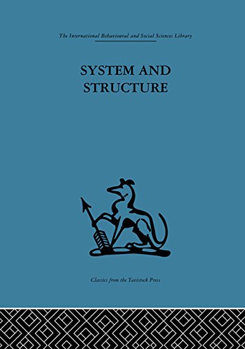 System and Structure: Essays in communication and exchange second edition (Kindle Edition)