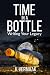 Time in a Bottle