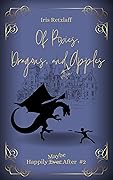 Of Pixies, Dragons, and Rotten Apples