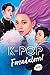 K-POP - Forradalom!
