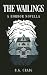 The Wailings: A Horror Novella