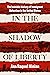 In the Shadow of Liberty: T...