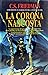 La corona nascosta (Il Sole Nero, #3)