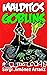 Malditos goblins - Novela corta de fantasía y humor.  by Sergi Jiménez