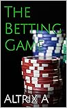 The Betting Game
