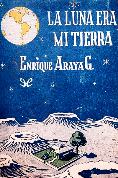 La luna era mi tierra (Paperback)