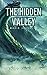 The Hidden Valley: Among en...