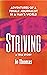 Striving: adventures of a f...