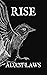 Rise