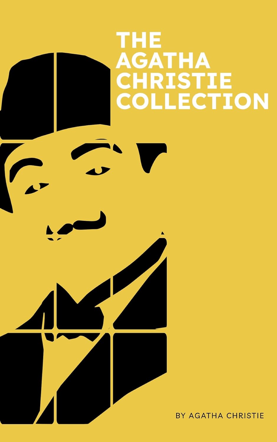 The Agatha Christie Collection: The Grand Dame of Crime's Masterpieces: Unravel the mysteries of the world's best-selling fiction writer