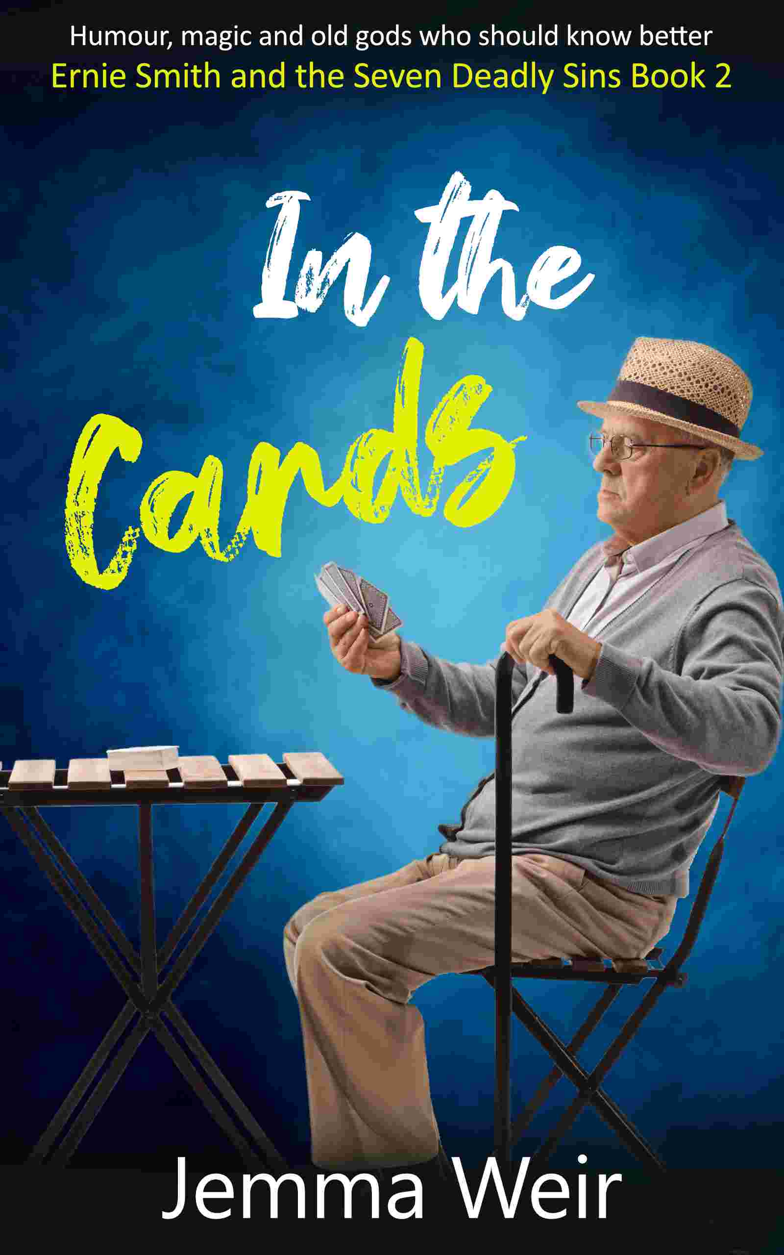 In the Cards (Ernie Smith and the Seven Deadly Sins #2)