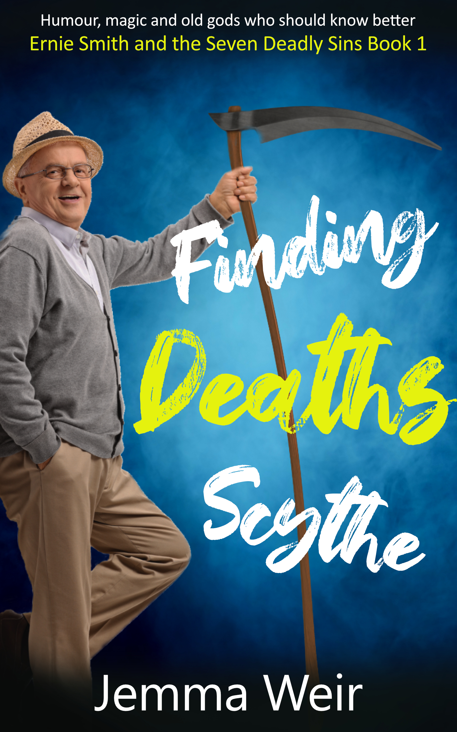 Finding Death's Scythe (Ernie Smith and the Seven Deadly Sins #1)