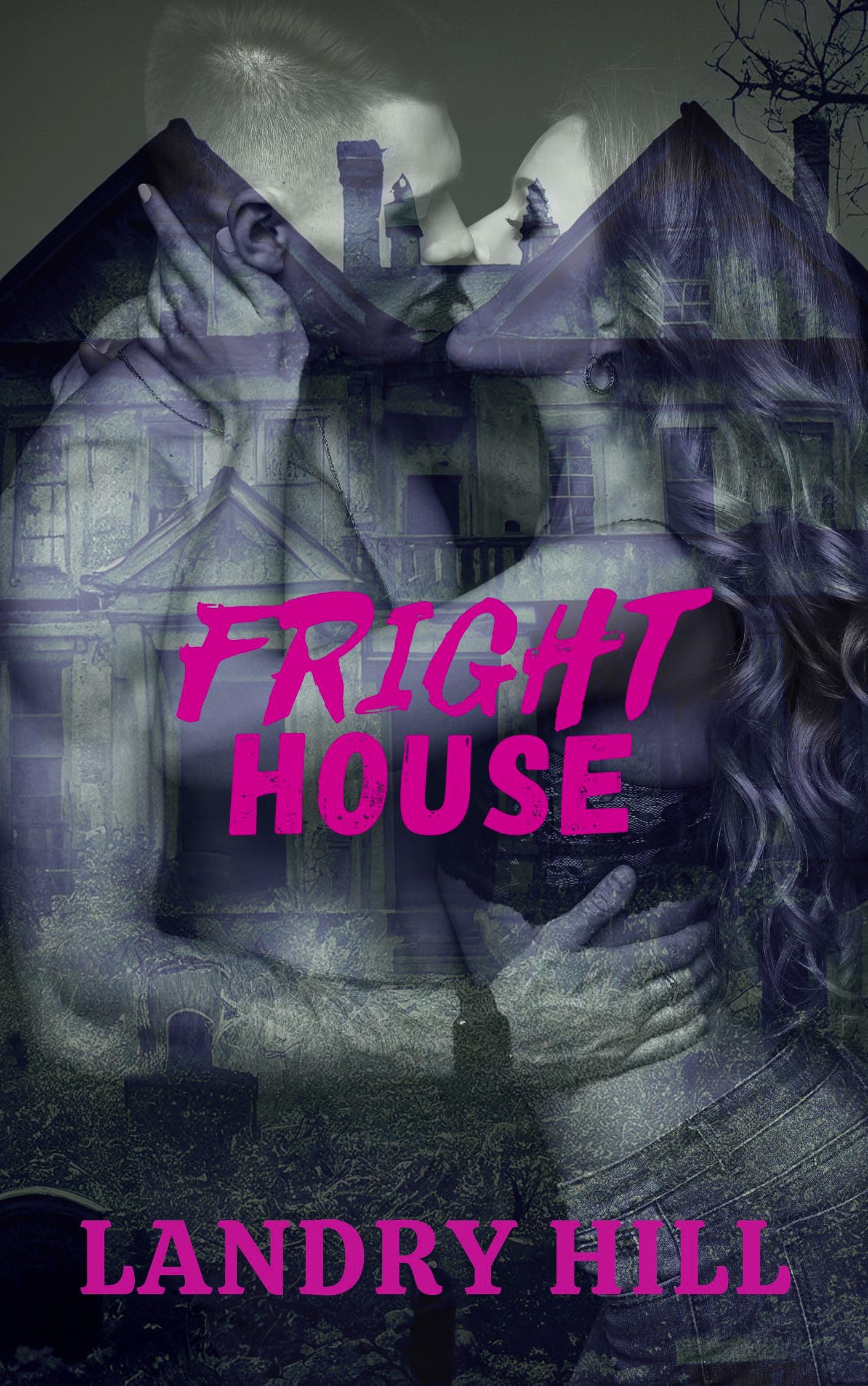 Fright House (The Fright Series)